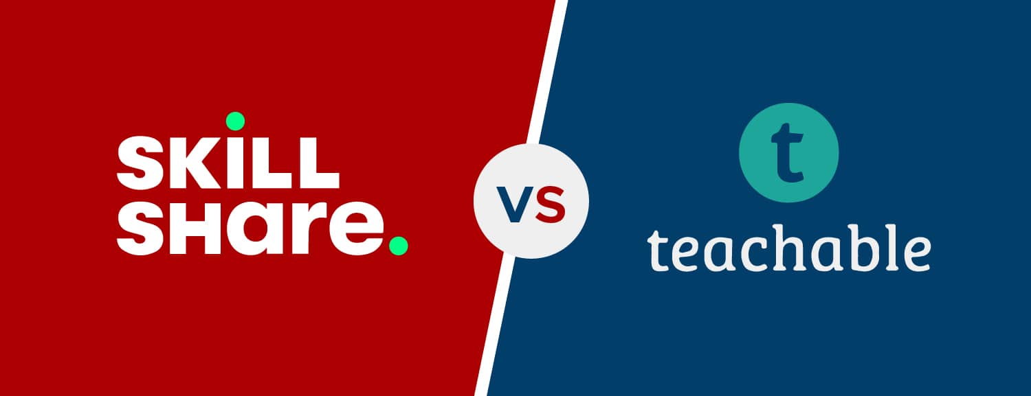Skillshare vs Teachable: What's the Better Teaching Platform To Summarize
